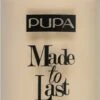 Pupa Made To Last